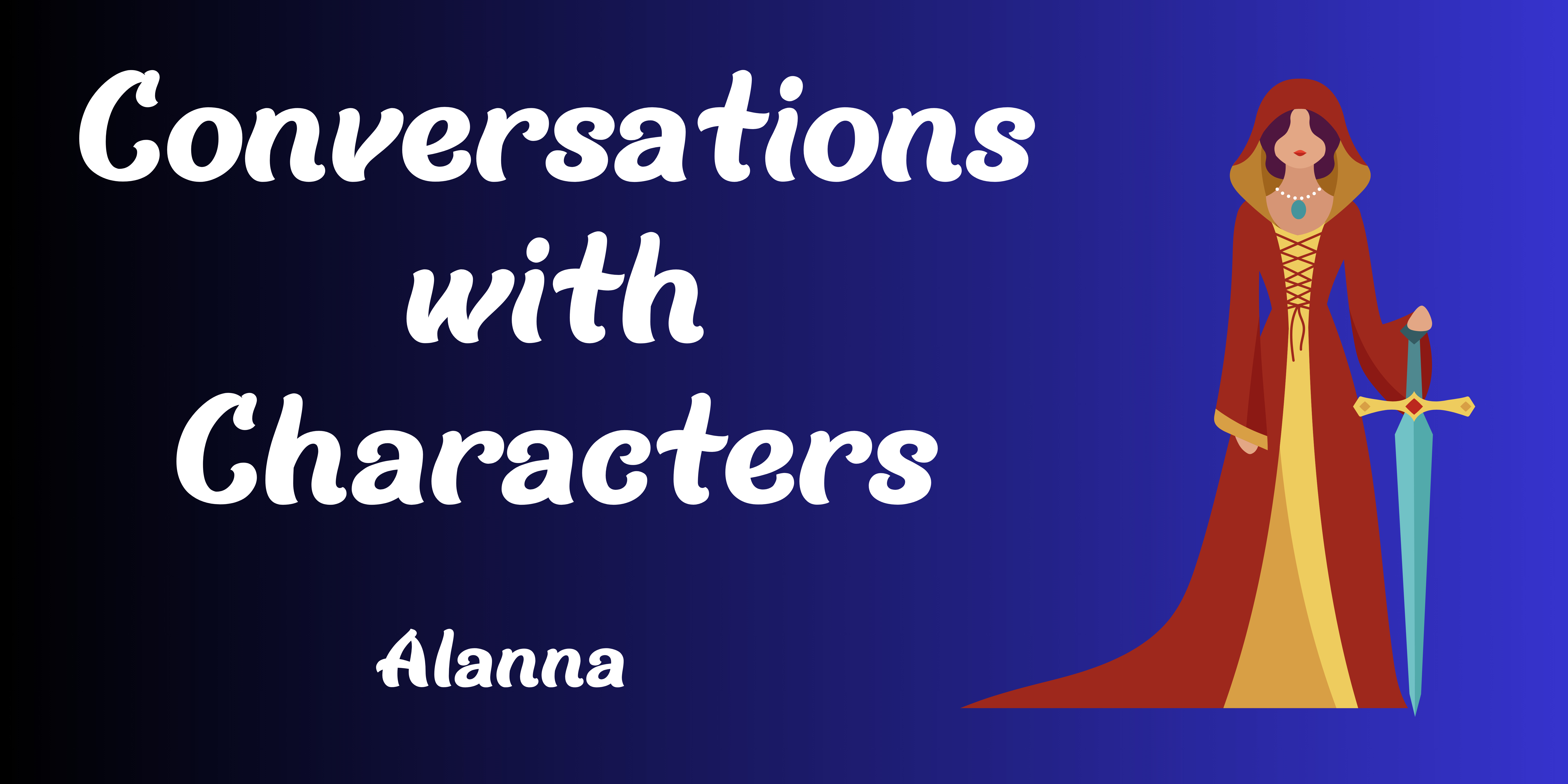 Conversations with characters