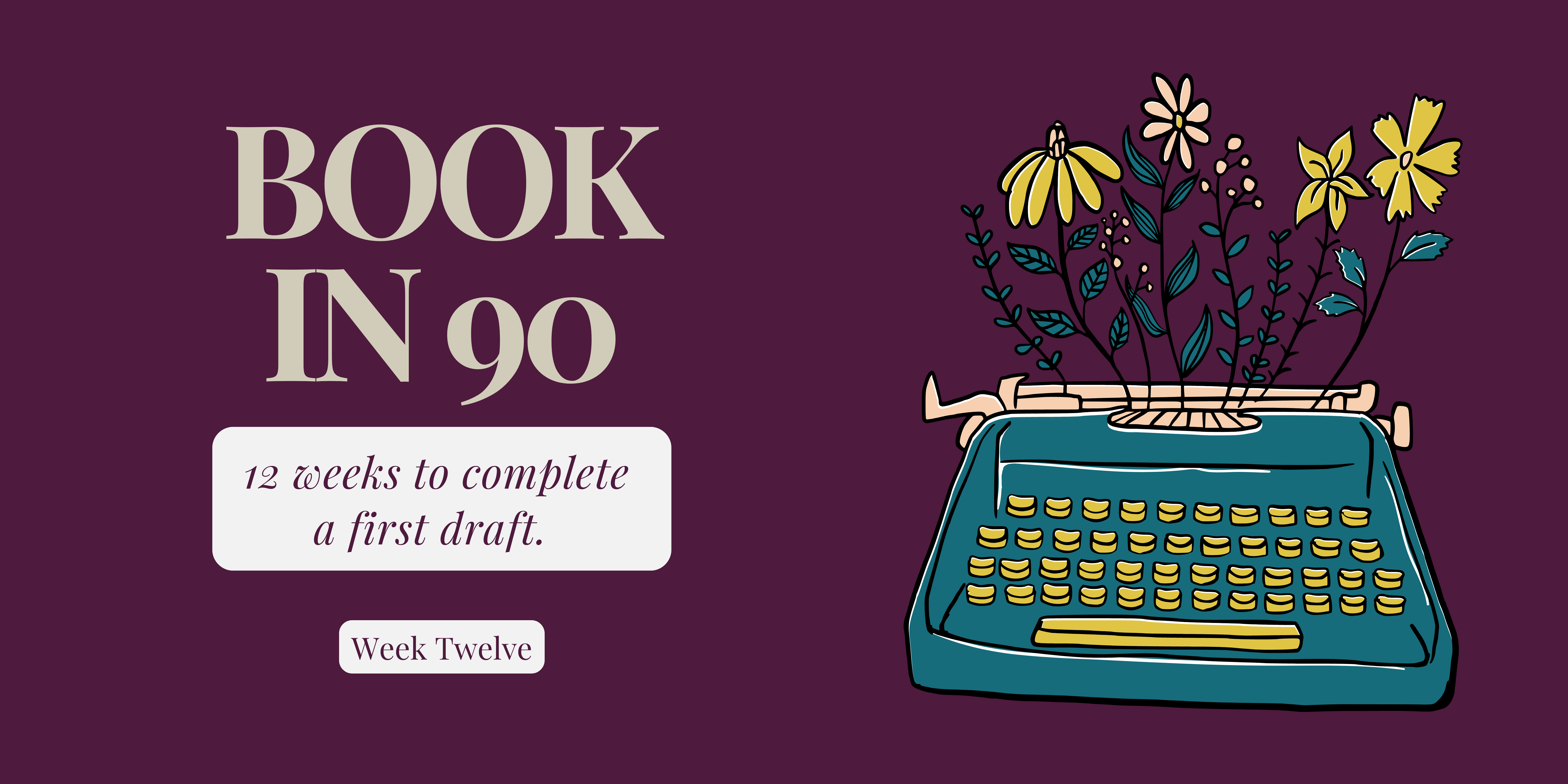 Book in 90 – Week 12