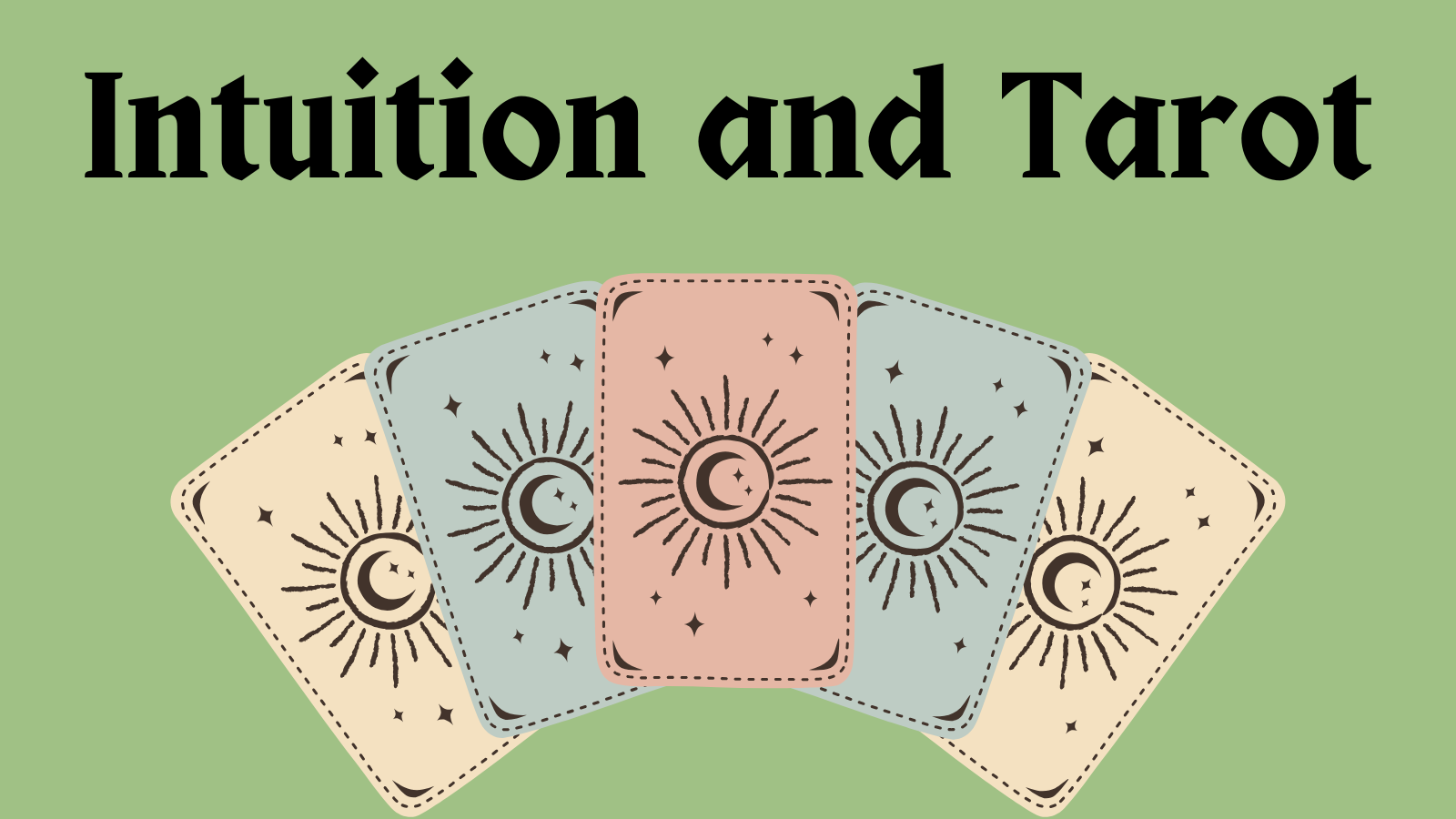 Intuition and Tarot