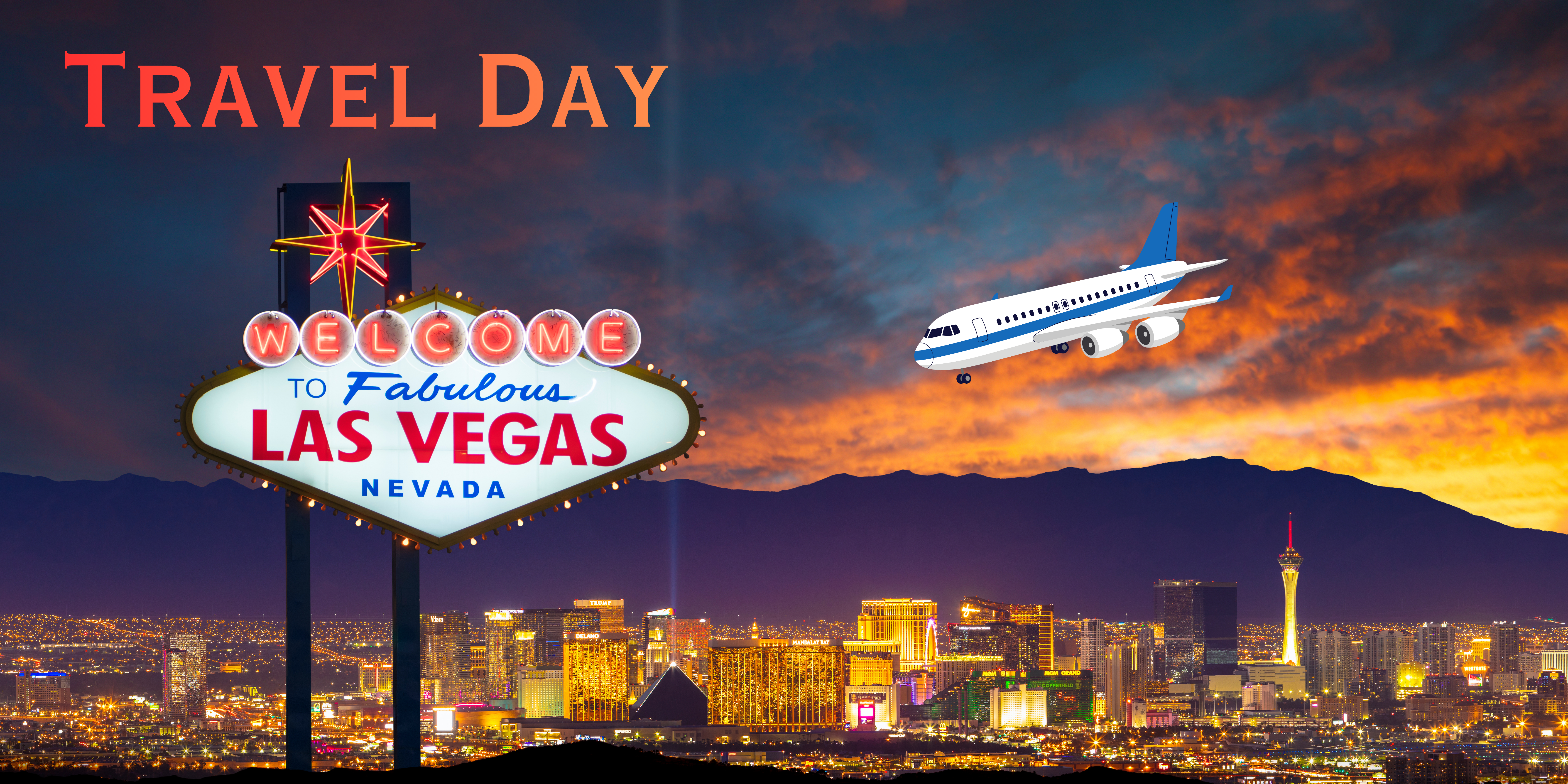 Vegas – Travel Day